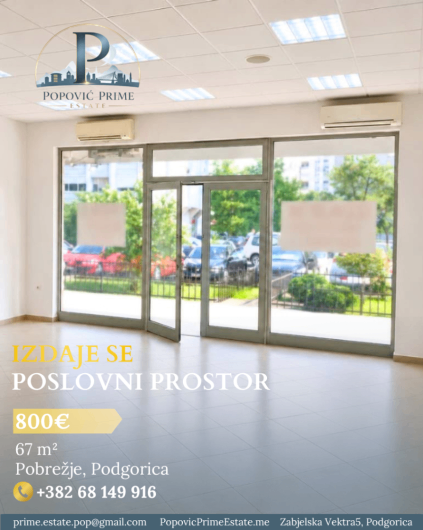 Izdavanje - Poslovni prostor Podgorica, Pobrežje