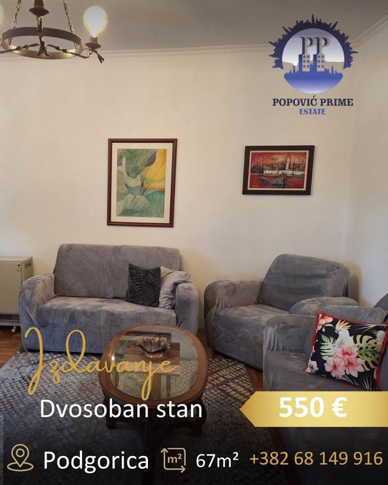 Izdavanje - Stan Podgorica, Centar